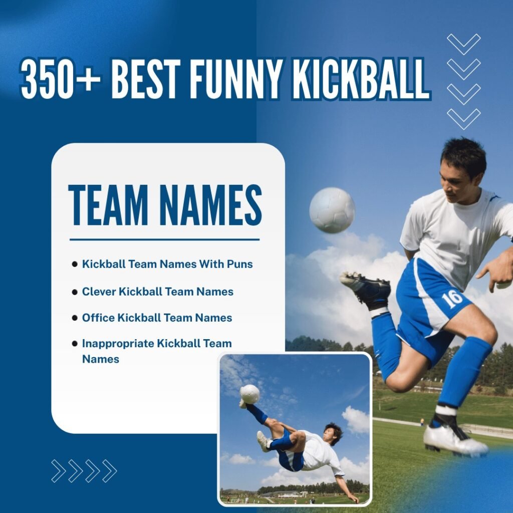 Funny Kickball Team Names
