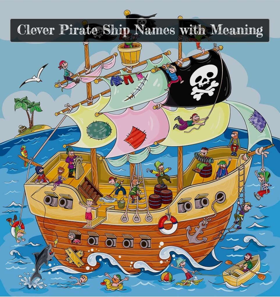 Funny Pirate Ship Names